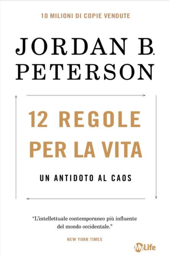 Ritratto della copertina del libro 12 regole per la vita. Un antidoto al caos di Jordan B. Peterson, opera su responsabilità, ordine e significato nella vita – Il Meglio dei Libri