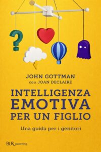 Intelligenza emotiva per un figlio