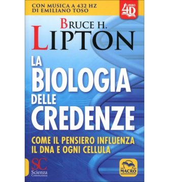 La Biologia delle Credenze. Come il pensiero influenza il DNA e ogni cellula, frasi del libro La Biologia delle Credenze. Come il pensiero influenza il DNA e ogni cellula, frasi libri, frasi belle, frasi che fanno riflettere, frasi celebri, bruce h lipton,