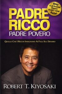 Frasi di “Padre ricco, padre povero” di Robert Kiyosaki