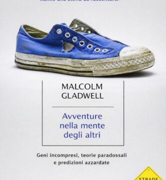 Ritratto della copertina del libro Avventure nella mente degli altri di Malcolm Gladwell, opera su idee controintuitive, geni incompresi e intuizioni che cambiano prospettiva – Il Meglio dei Libri