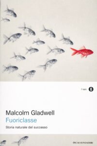 Frasi di “Fuoriclasse” di Malcolm Gladwell