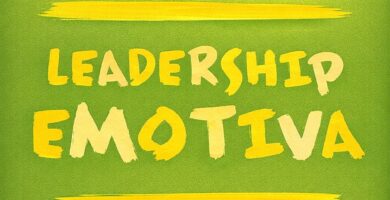 Ritratto della copertina del libro Leadership emotiva di Daniel Goleman, opera sull’intelligenza emotiva applicata alla leadership e alla gestione delle crisi – Il Meglio dei Libri