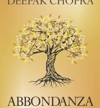 Ritratto della copertina del libro Abbondanza. La via interiore alla prosperità di Deepak Chopra, opera sulla crescita spirituale e sulla prosperità interiore – Il Meglio dei Libri