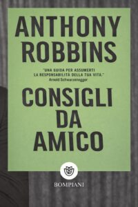 Frasi di “Consigli da amico” di Anthony Robbins