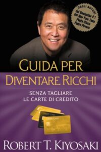 Frasi di “Guida per diventare ricchi” di Robert T. Kiyosaki