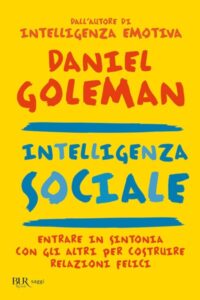 Frasi di “Intelligenza sociale” di Daniel Goleman