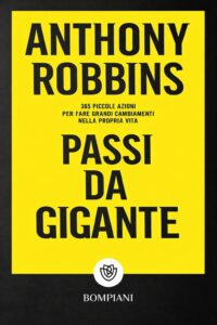 Frasi di “Passi da gigante” di Anthony Robbins