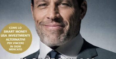 Ritratto della copertina del libro Il Sacro Graal dell’investimento di Anthony Robbins e Christopher Zook, opera sulle strategie fondamentali per la libertà finanziaria – Il Meglio dei Libri