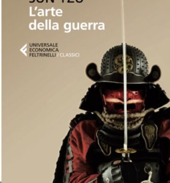 Ritratto della copertina del libro L'arte della guerra di Sun Tzu, antico trattato strategico sulla guerra, la leadership e la strategia – Il Meglio dei Libri