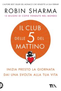 Frasi di “Il club delle 5 del mattino” di Robin Sharma