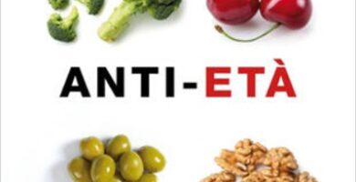 Ritratto della copertina del libro La dieta anti-età di Steven R. Gundry, opera su longevità, alimentazione e salute nel lungo periodo – Il Meglio dei Libri