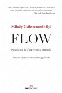 Frasi di “Flow” di Mihály Csíkszentmihályi