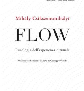 Ritratto della copertina del libro Flow. Psicologia dell’esperienza ottimale di Mihály Csíkszentmihályi, opera sullo stato di flow, la concentrazione profonda e il benessere psicologico – Il Meglio dei Libri