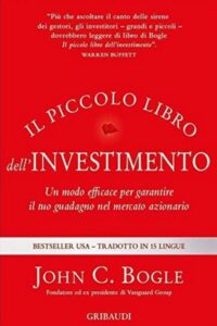 Frasi di “Il piccolo libro dell’investimento” di John C. Bogle