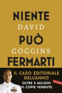 Frasi di “Niente può fermarti” di David Goggins