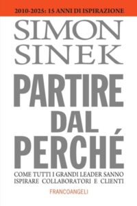 Frasi di “Partire dal perché” di Simon Sinek