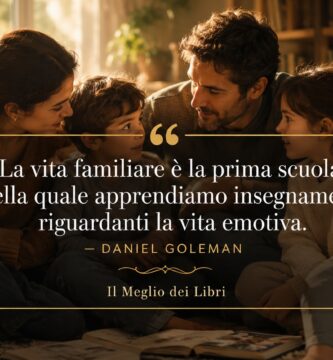 Ritratto simbolico ispirato a Daniel Goleman con famiglia riunita e frase sulla vita emotiva e l’educazione