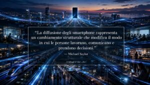 Michael Saylor e la rivoluzione degli smartphone che ha cambiato il mondo