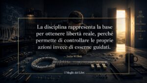 Jocko Willink e la disciplina che rende davvero liberi