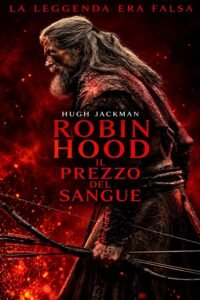 Robin Hood – Il prezzo del sangue